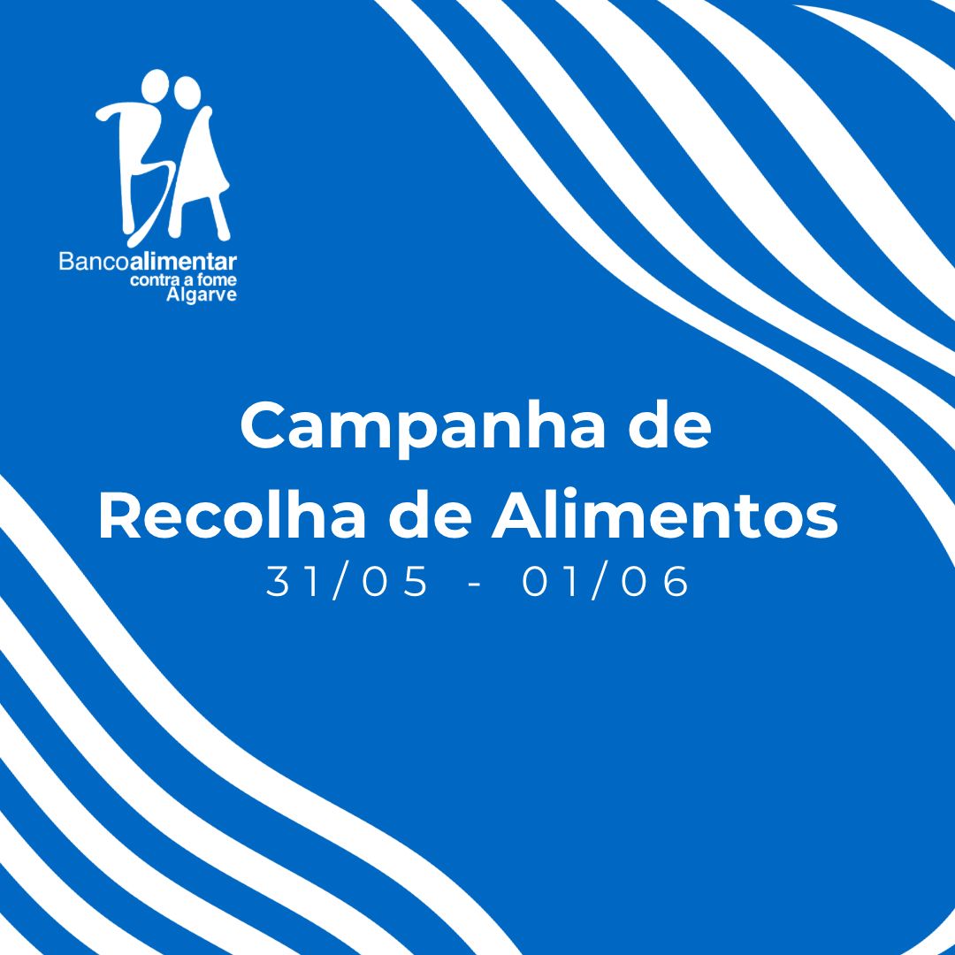 Campanha de recolha de alimentos - Banco Alimentar Algarve